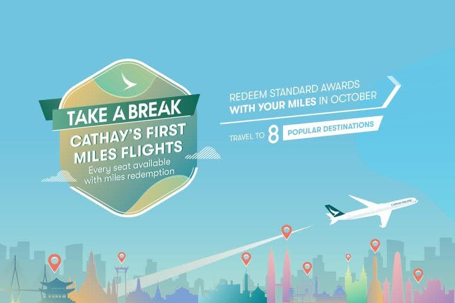 Cathay’s first Miles Flights Every seat available with miles redemption for Travel in October 2022