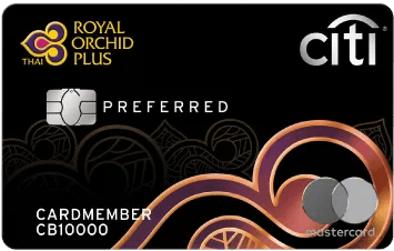 บัตรเครดิต Citi Royal Orchid Plus Preferred - บัตรเครดิตที่ทำสถานะบัตรทองการบินไทยได้ไวที่สุด