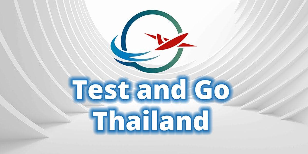 Test and Go Thailand - อัพเดทล่าสุด 28/02/2022