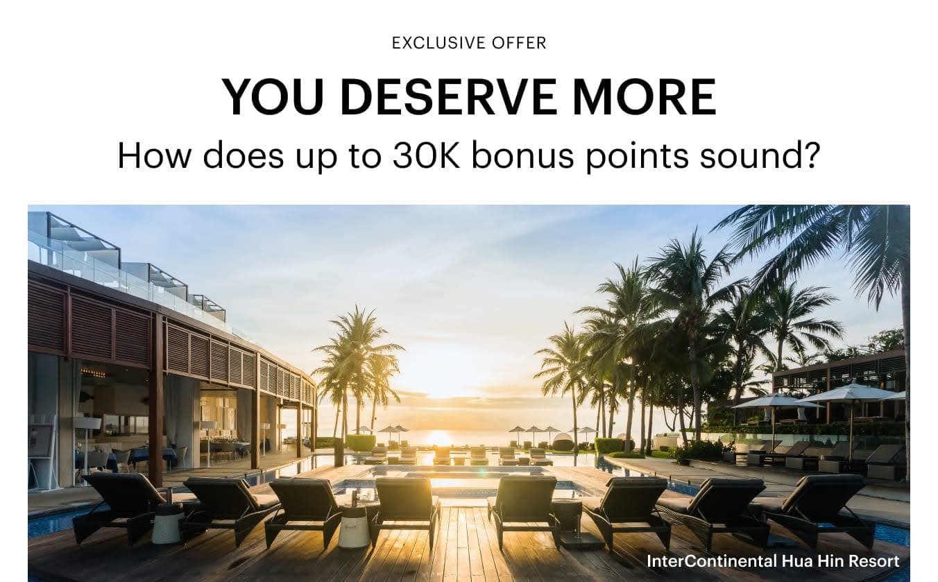 IHG One Rewards Bonus Up To 30,000 Points For 15 Stay (1-30 September 2022) Targeted Offer